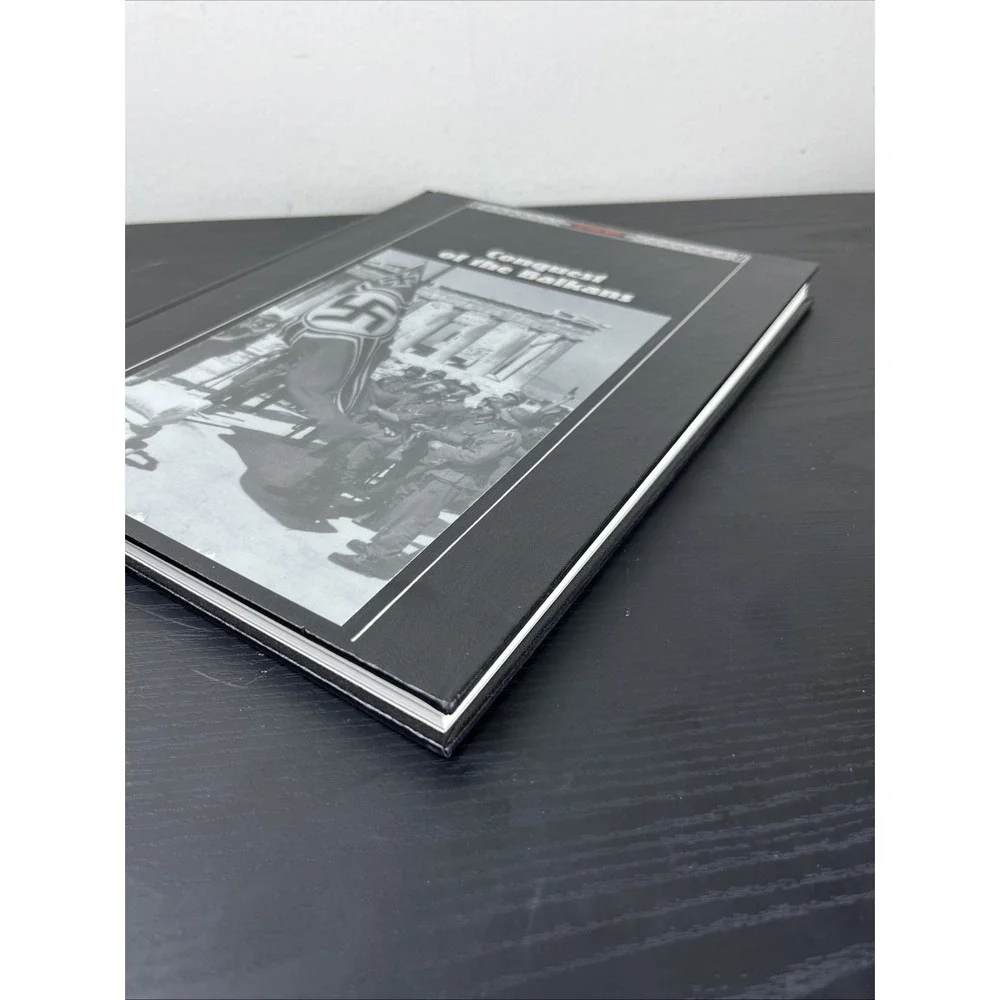 Conquest of the Balkans Third Reich Time‎ Life WWII Series Hardcover 1990